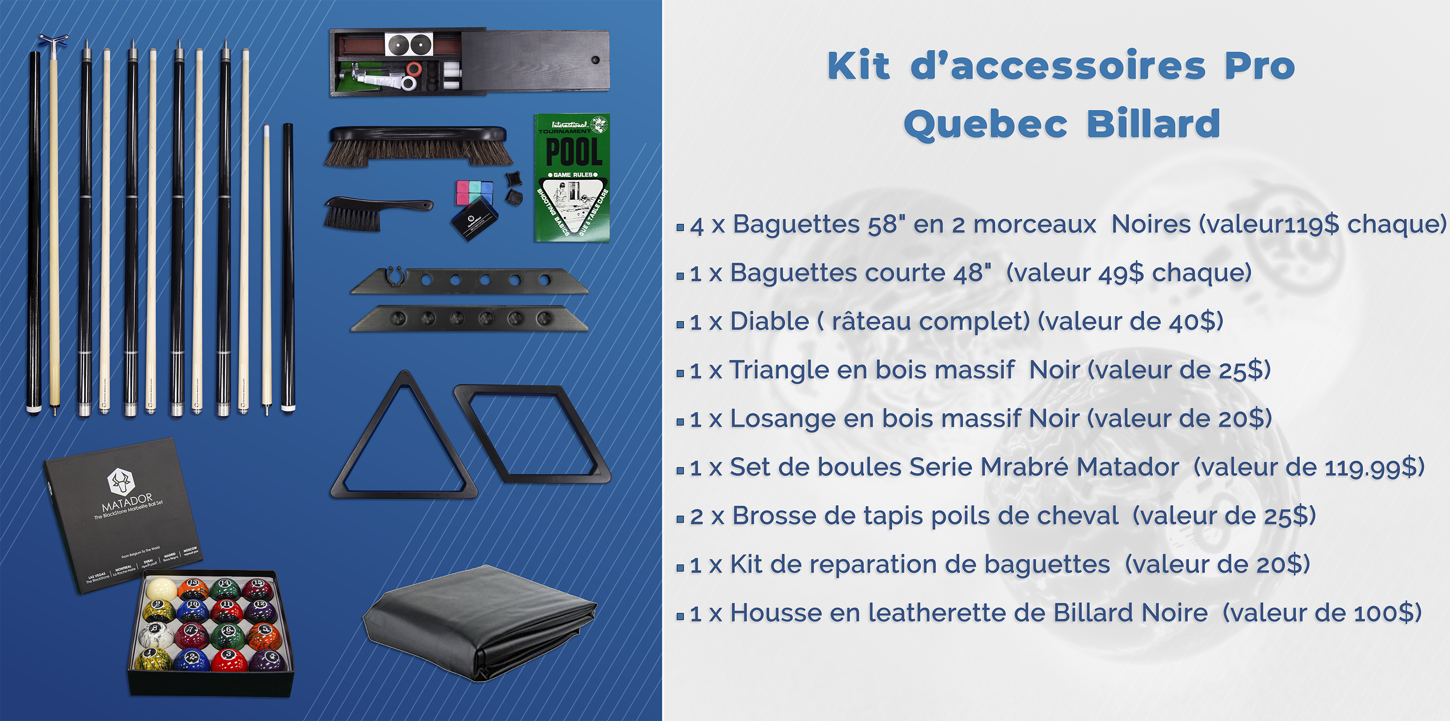 Kit d'accessoires Pro Quebec Billard