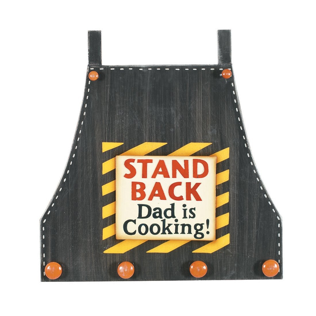 STAND BACK -DAD IS COOKING